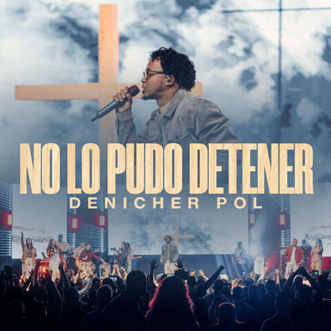 No Lo Pudo Detener album art