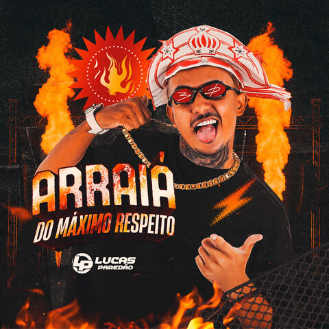 Arraiá do Máximo Respeito album art