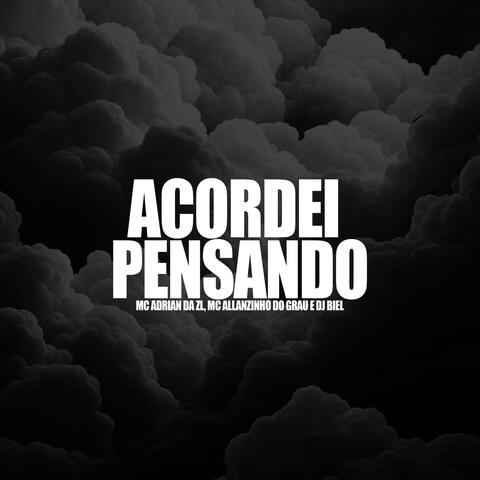 Acordei Pensando album art