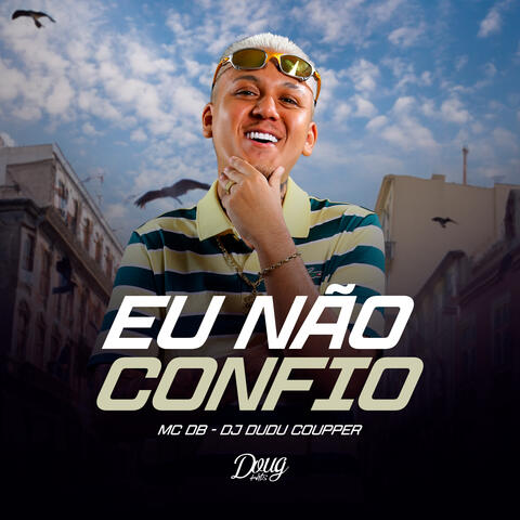 Eu Não Confio album art