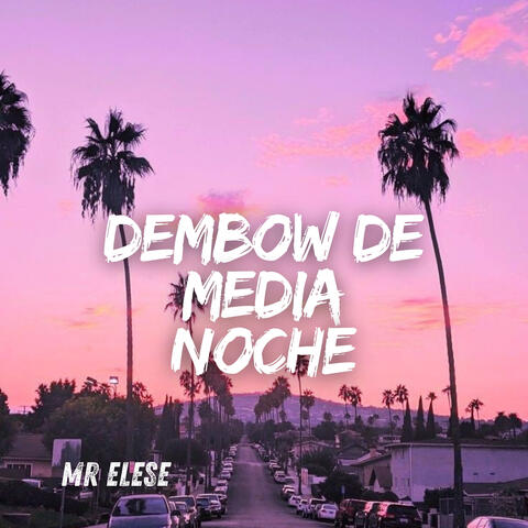 Dembow de Media Noche album art