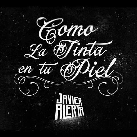 Como la Tinta en Tu Piel album art