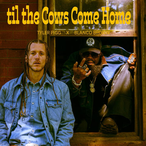Til the Cows Come Home album art
