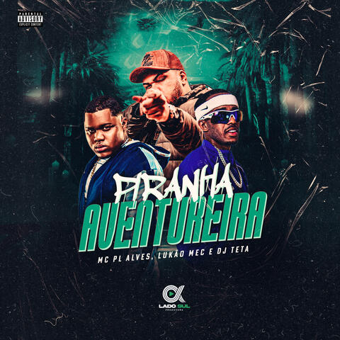 Piranha Aventureira album art
