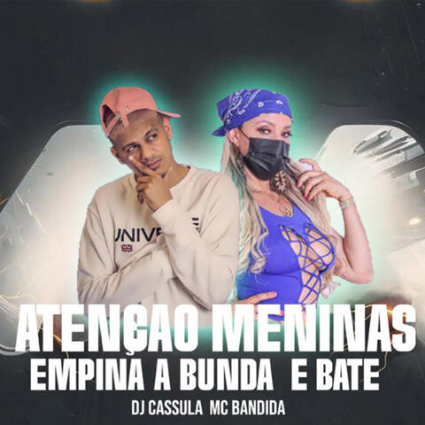 Atenção Meninas Empina a Bunda e Bate album art