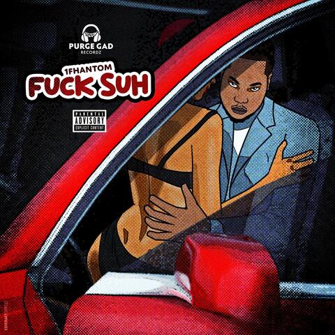 Fuck Suh album art