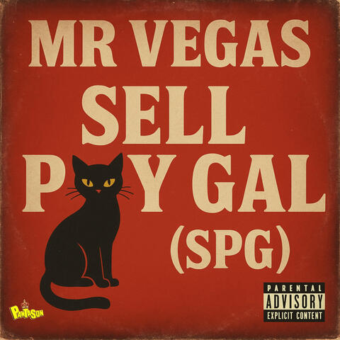 Sell P***Y Gal (Spg) album art