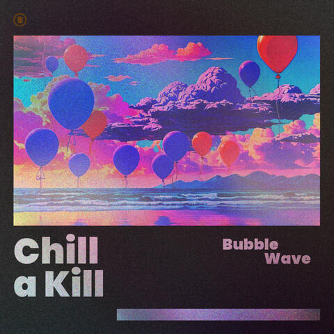 Bubblewave album art