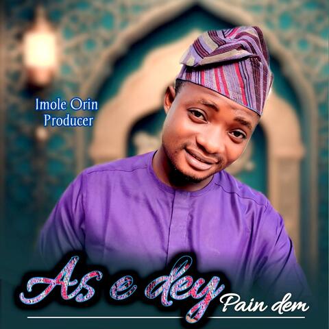 As E Dey Pain Dem album art