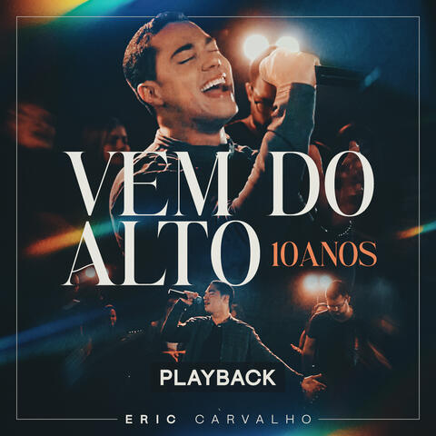 Vem do Alto - 10 Anos album art