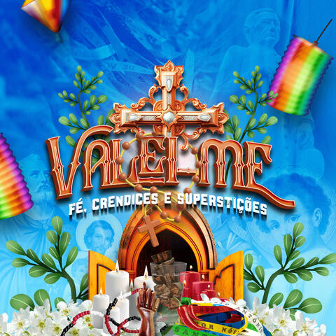 Valei-Me: Fé, Crendices e Superstições album art