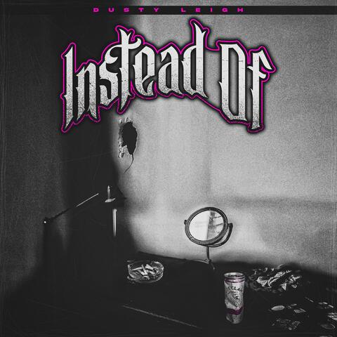 Instead Of album art