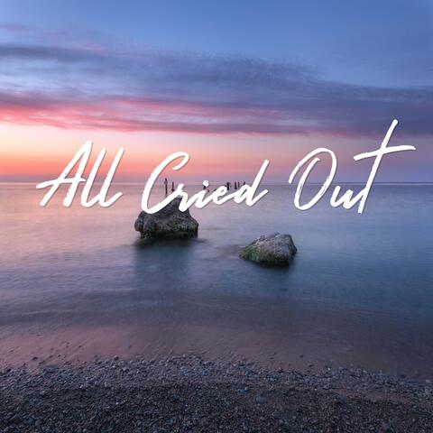 All Cried Out album art