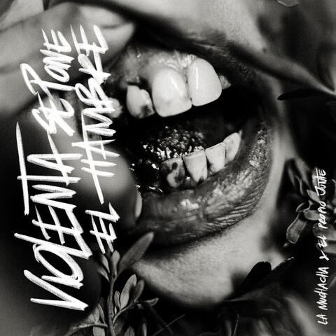 Violenta Se Pone el Hambre album art