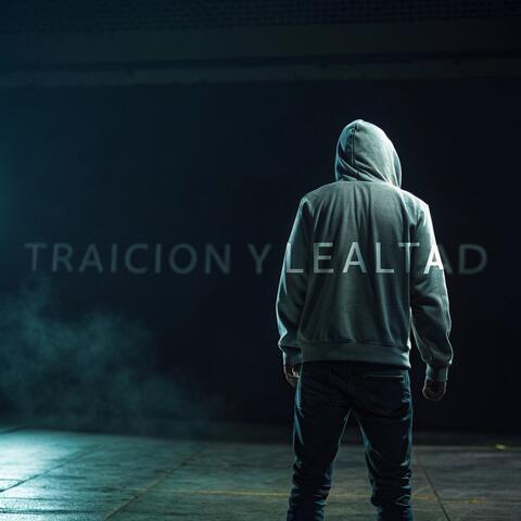 Traicion y Lealtad album art