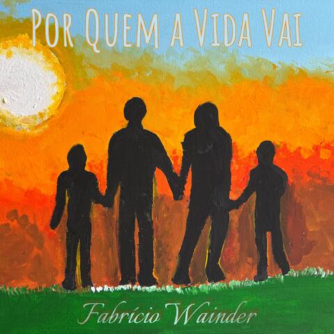 Por Quem a Vida Vai album art