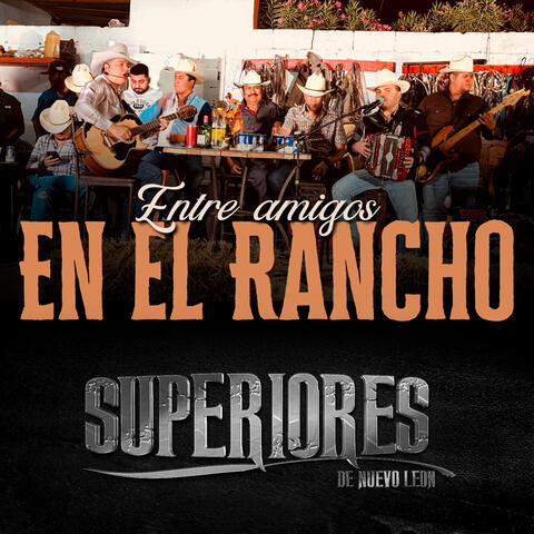 Entre Amigos en el Rancho album art