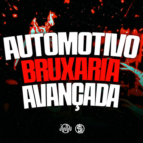 Automotivo Bruxaria Avançada album art