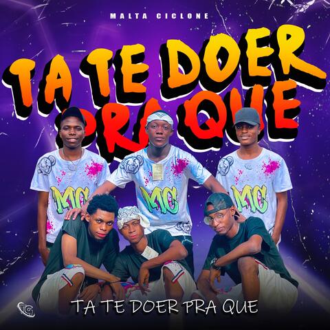 Ta Te Doer pra Que album art