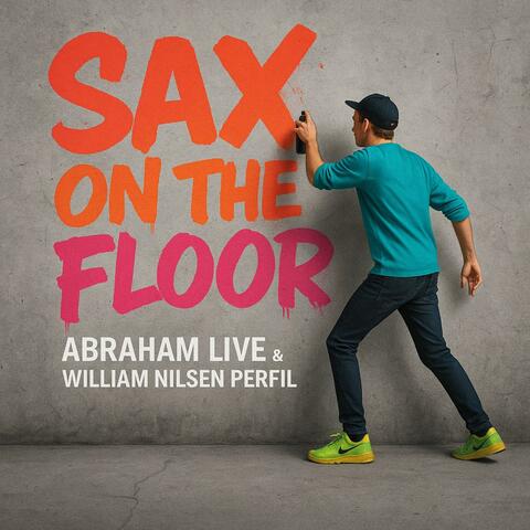 Sax on the Floor album art