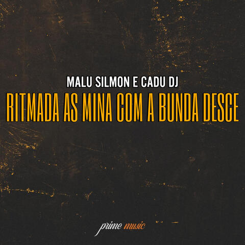 Ritmada as Mina Com a Bunda Desce album art