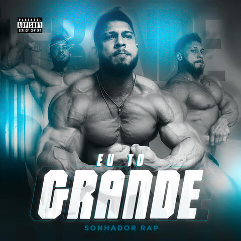 Eu Tô Grande album art