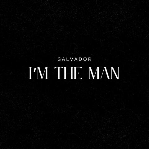 I'm The Man album art