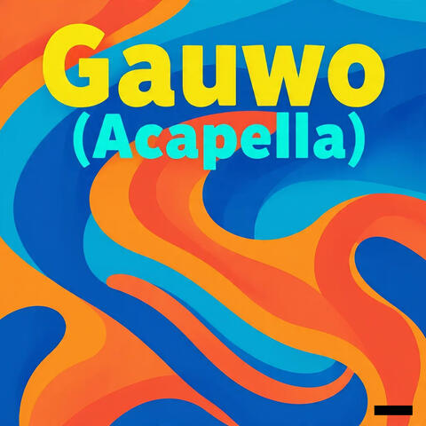 Gauwo (Acapella) album art