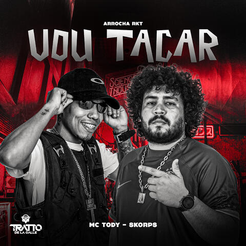 Vou Tacar [Arrocha Rkt] album art