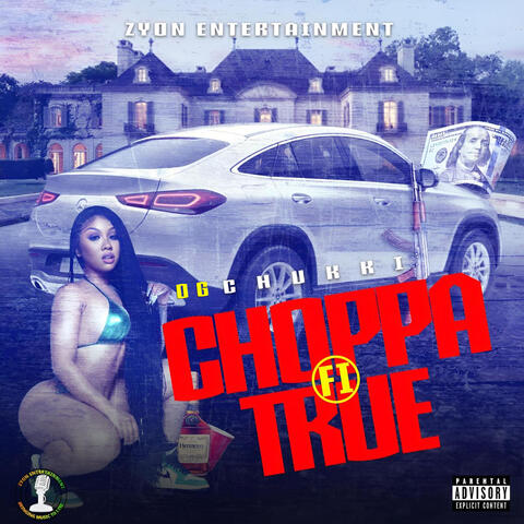 Choppa Fi True album art