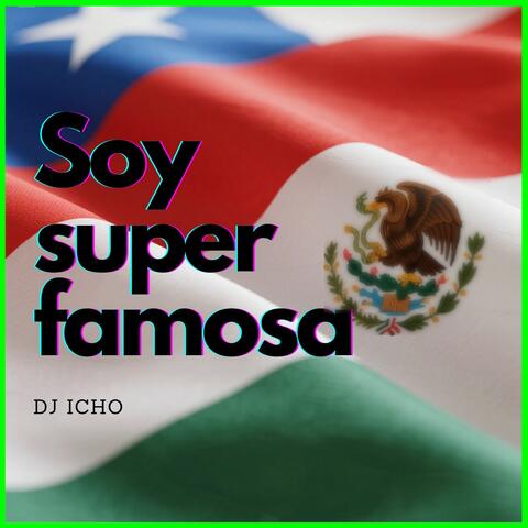 Soy Super Famosa album art