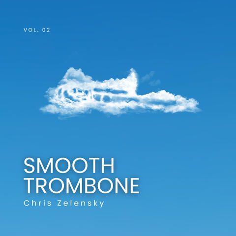 Smooth Trombone, Vol. 02 album art
