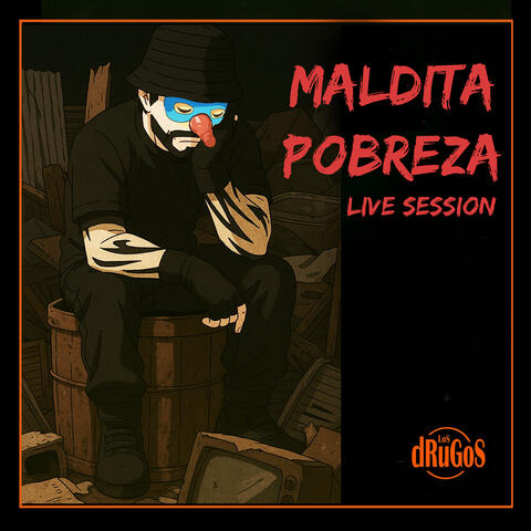 Maldita Pobreza album art