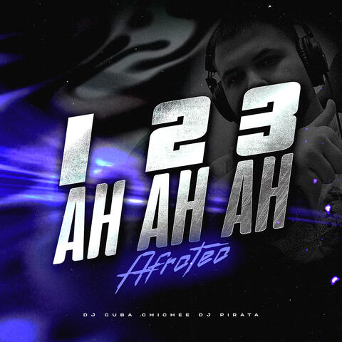 1 2 3 Ah Ah Ah - Afroteo album art
