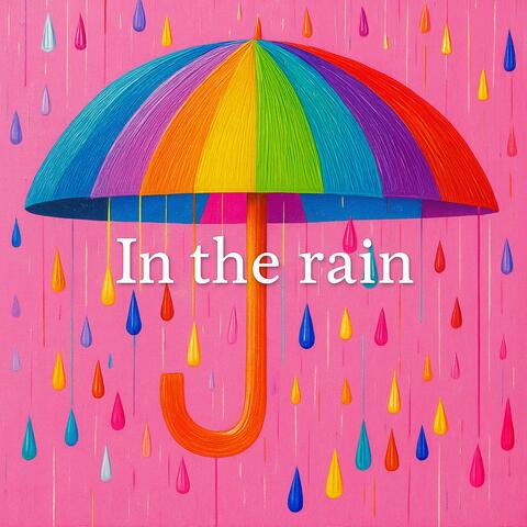 In the Rain album art