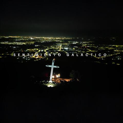 Sentimiento Galáctico album art