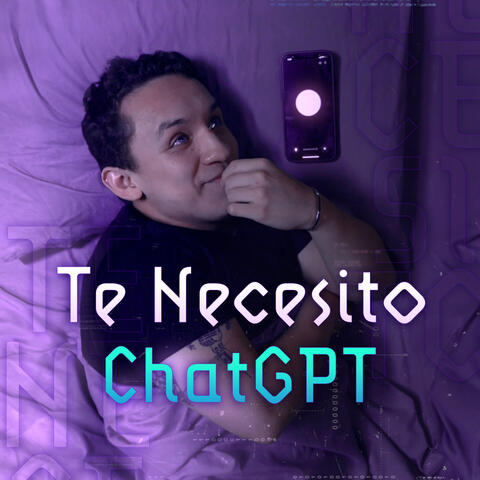 Te Necesito ChatGPT album art
