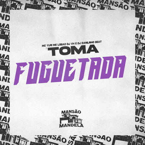 Toma Fuguetada album art