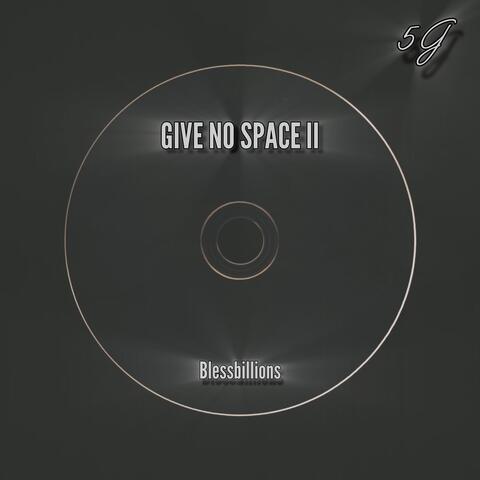 Give No Space II album art