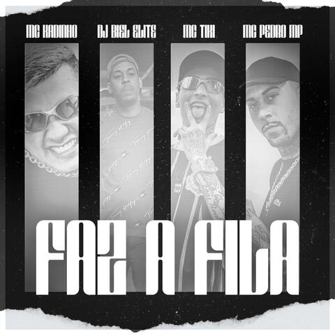 Faz a Fila album art