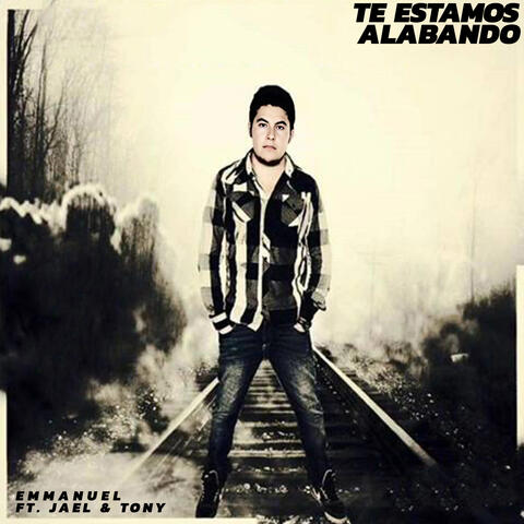 Te Estamos Alabando album art