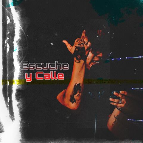 Escuche y Calle album art
