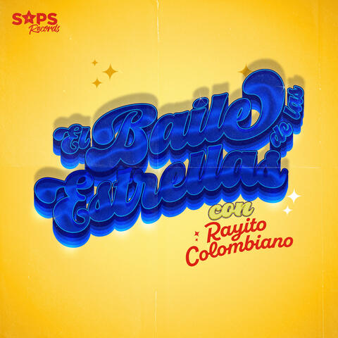 El Baile de las Estrellas Con Rayito Colombiano album art