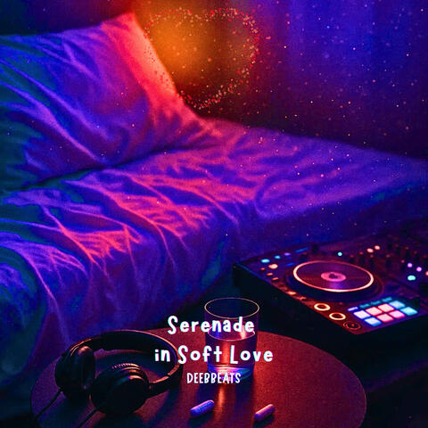 Serenade in Soft Love album art