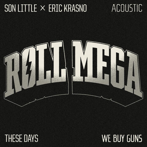These Days / We Buy Guns Acoustic album art