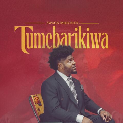 Tumebarikiwa album art