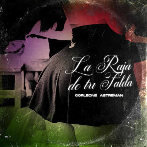 La Raja de Tu Falda album art
