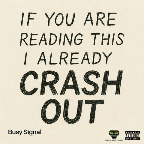 If You Are Reading This I Already Crash Out album art