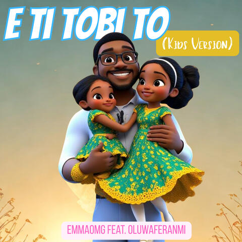 E Ti Tobi To album art
