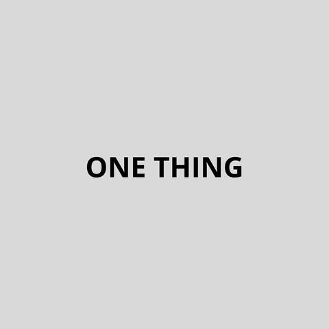 One Thing album art
